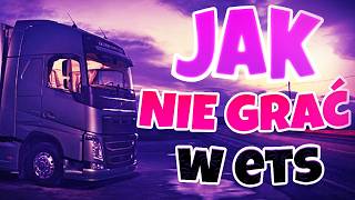 jak NIE grać w Euro Truck Simulator [upl. by Adnyc]