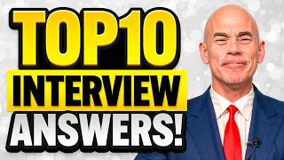 TOP 10 INTERVIEW QUESTIONS amp ANSWERS How to PREPARE for an INTERVIEW INTERVIEW TIPS [upl. by Orravan709]