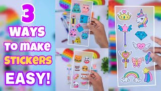 How to make stickers at home in 3 ways  DIY homemade stickers very easy [upl. by Runstadler]