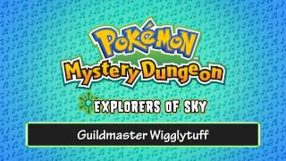 009  Guildmaster Wigglytuff  Pokémon Mystery Dungeon  Explorers of Sky [upl. by Oratnek]