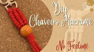 Chaveiro Macrame  Nó Festonê [upl. by Nnylkcaj472]