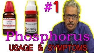 Phosphorus  Part 1  Usage amp Symptoms in Homeopathy by Dr PS Tiwari [upl. by Bouchier558]