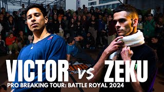 Victor vs Zeku  PRO BREAKING TOUR BATTLE ROYAL 2024 [upl. by Melisenda]