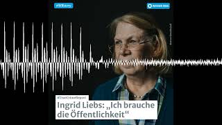 Ingrid Liebs „Ich brauche die Öffentlichkeitquot  WRstory [upl. by Packston]