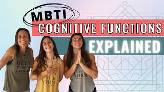 MBTI Cognitive Functions Explained [upl. by Sommers]