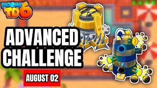 BTD 6 Daily Advanced Challenge BUH 4 August 02 2024 🐵 [upl. by Roxine]