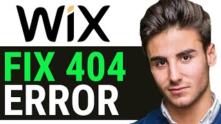 HOW TO FIX 404 ERROR IN WIX 2024 [upl. by Suhpoelc]