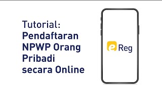 Tutorial Pendaftaran NPWP Orang Pribadi secara Online [upl. by Tirrag]