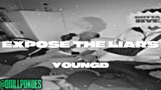 1819 YoungD  Expose The Liars Prod Bendza [upl. by Agem]