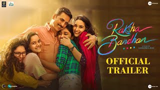 Raksha Bandhan  Official Trailer  Akshay Kumar amp Bhumi Pednekar  Aanand L Rai  11 August 2022 [upl. by Tollman170]