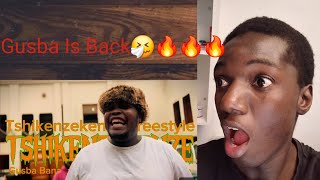 Gusba Banana  Tshikenzekenze Reaction Video ll Gusba Is Back [upl. by Savick]