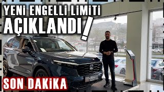 SON DAKİKA  2024 YENİ ENGELLİ LİMİTİ AÇIKLANDI  ÖTV MUAFİYETİNİN YENİ ÜST LİMİTİ 15 ₺ [upl. by Yras]