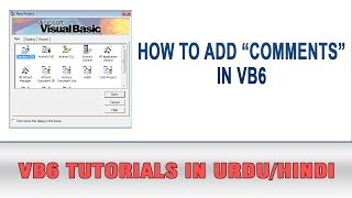 VB6 Tutorial In Urdu  How to write Comments In Visual Basic 6 [upl. by Zaccaria]