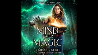 MIND OVER MAGIC Free Fantasy Audiobook  a Complete and Unabridged Novel by Lindsay Buroker [upl. by Ahsiakal688]