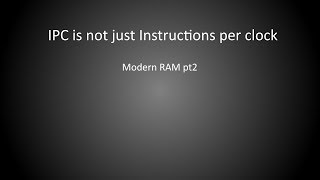 Impacts Of Memory Bandwidth Modern RAM pt 2 [upl. by Rodolph165]