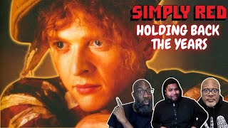 Simply Red  Holding Back the Years Reaction Ill Keeeep Holding On Micks Voice is Magical [upl. by Ossie]