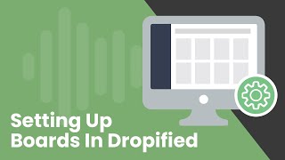 How to Set Up Product Boards in Dropified [upl. by Erdeid]