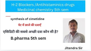 H2 blockers medicinal chemistry 5th sem Jitendra sir RCS Carrer institute [upl. by Ennairrek]