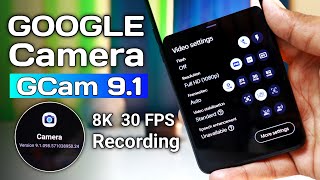 How To Download Latest Google Camera  Gcam 91   8k Video Recording [upl. by Aitas]