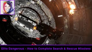 How to Complete Search amp Rescue Missions  Elite Dangerous [upl. by Ativahs]