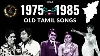 Part 1 🔴 1975 to 1985 Old Tamil Songs Collection Tamil Songs 75s 85s Tamil [upl. by Ellon956]