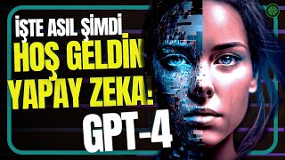 YAPAY ZEKADA BAZI EŞİKLER AŞILDI  GPT4 NEDİR [upl. by Nick]