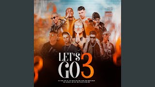 Lets Go 3 [upl. by Lindblad]