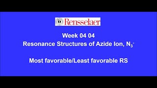 Week0404 Resonance structure of azide ion N3 [upl. by Tymes368]