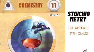 Stoichiometry class 11  Chapter 1  lifebasics stoichiometry [upl. by Nothgierc776]