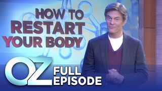 Restart Your Body and Reverse Years of Damage  Dr Oz  S4  Ep 10  Full Episode [upl. by Ramunni]