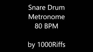 Snare Drum Metronome 80 BPM [upl. by Nerti885]