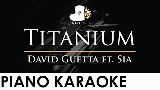 David Guetta feat Sia  Titanium  Piano Karaoke Instrumental Cover with Lyrics [upl. by Elletsyrc945]