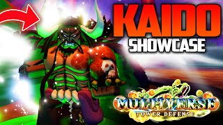 GODLY KAIDO Showcase  MULTIVERSE TOWER DEFENSE [upl. by Sherie]