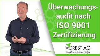 Was ist ein Überwachungsaudit nach einer Zertifizierung ISO 9001 [upl. by Novj]