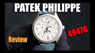 Patek Philippe 4947G Review [upl. by Ahsia16]