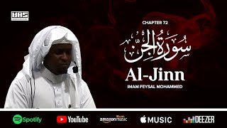 Surah Jinn  Imam Feysal  Visual Quran Recitation [upl. by Rhoads]