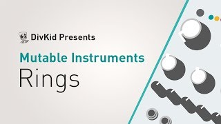 Mutable Instruments  Rings [upl. by Eadith]