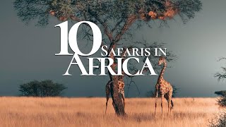 10 Most Beautiful Safaris to Visit in Africa 🐘  Safari Travel Guide [upl. by Ardnazil]