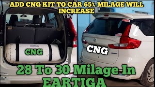 CNG KIT FITTING FOR EARTIGA  FITTING PRICE  MILAGE  FULL DETAILS [upl. by Assenyl]