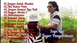 TAGOR PANGARIBUANALBUM HITS jangan salah menilai [upl. by Zondra382]