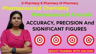 ACCURACYPRECISIONSIGNIFICANCE PHARMACEUTICAL CHEMISTRY [upl. by Aiym]