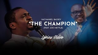 NathanielBassey JoeMettle AfricanGospel Nathaniel Bassey The Champion feat Joe Mettle [upl. by Cyndia]