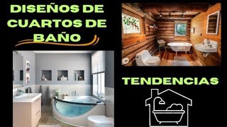 Diseños de Cuartos de Baño Tendencias [upl. by Snodgrass]