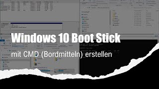 Windows 10 Bootstick mit CMD Bordmitteln erstellen [upl. by Anastasia644]