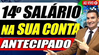 14 Salário INSS Liberado NA SUA CONTA pelos BANCOS  Veja Quem Tem Direito 14 SALÁRIO ANTECIPADO [upl. by Wolfson]