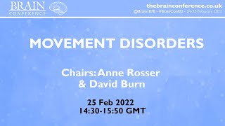 THE BRAIN CONFERENCE 2022 Movement Disorders Session [upl. by Aan443]