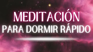 💤 MEDITACIÓN SÚPER RELAJANTE PARA DORMIR RÁPIDO  Meditación para el sueño  Insomnio 💖 EASY ZEN [upl. by Aisena]