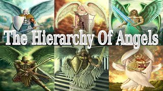 The Angelic Hierarchy amp Its 9 Orders The Angels Of Jewish Lore Part 2 Angelology [upl. by Nadean]