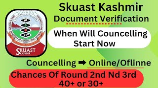 Skuast Kashmir Councelling Round 1 Details Chances Of Round 2 nd 3 CouncellingJahangir Says [upl. by Tillio]