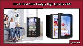 ✅ Top 10 Best Mini Fridges High Quality 2025 [upl. by Radloff]